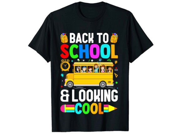 Back to School and Looking SVG T-Shirt: A Versatile Design for Educators and Parents
