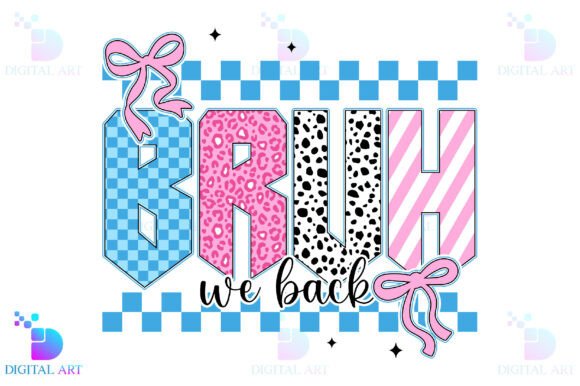 Bruh We Back PNG: The Ultimate Back to School Graphic for Creative Projects